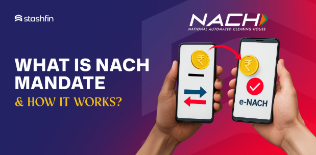 what is NACH mandate
